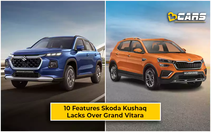 10 Features Maruti Suzuki Grand Vitara Gets But Skoda Kushaq Doesn’t